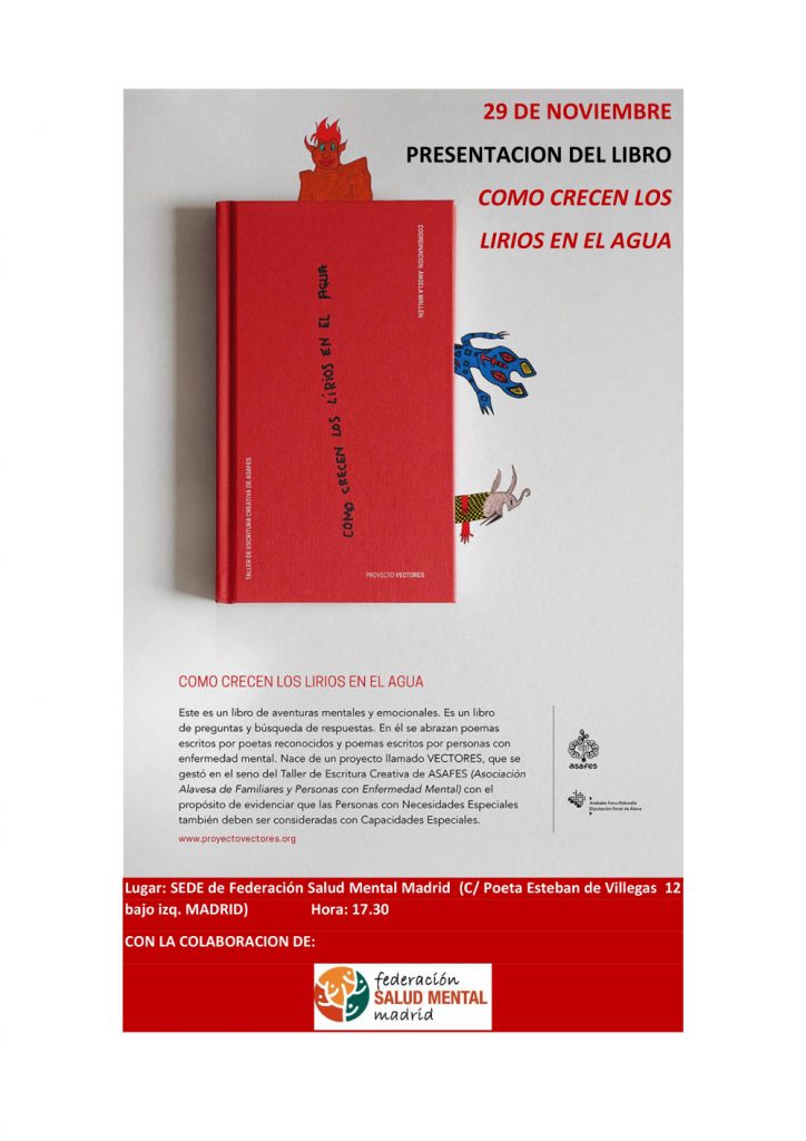 El 29 de noviembre acogeremos la presentación del libro "COMO CRECEN LOS LIRIOS EN EL AGUA"